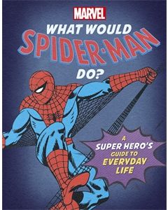 What Would Spiderman Do?