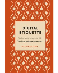 Digital Etiquette