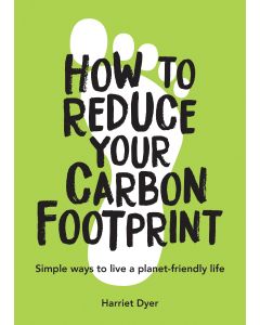 How To Reduce Your Carbon Footprint