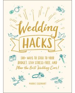 Wedding Hacks