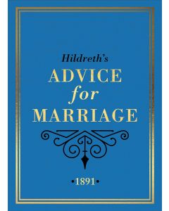 Hildreth's Advice for Marriage