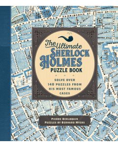 The Ultimate Sherlock Holmes Puzzle Book